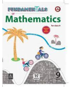 Fundamentals of Mathematics Class - 9